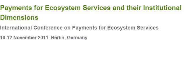 Payments for Ecosystem Services and their Institutional Dimensions